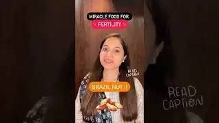 Miracle Food For Fertility