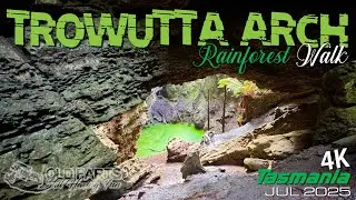 Trowutta Arch Tasmania July 2025