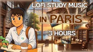 Cozy Lofi Soft Beats ☕ Paris Library Ambience for Reading 🇫🇷