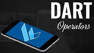 Introduction To Dart | Data Operators | Eduonix