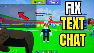 How to Fix Unable to Text Chat in Break a Lucky Block (Text Chat Not Working)