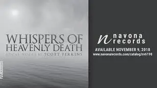 Scott Perkins -  Whispers of Heavenly Death: Whispers of Heavenly Death