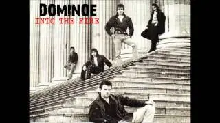 DOMINOE - INTO THE FIRE