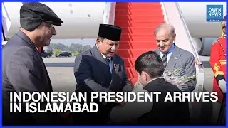 Indonesian President Subianto Arrives in Islamabad on 2-day Maiden Visit | Dawn News English