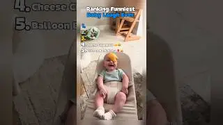 Ranking Funniest Baby Laugh Ever 😂 | Cutest Baby Reactions Compilation 2025