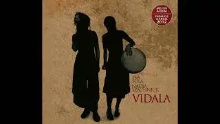 7  La viajerita • VIDALA • Eva y Nadia