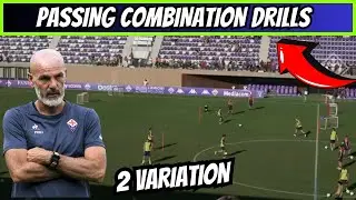 ''Excellent''Passing Combination Drills / 2 Variation / ACF Fiorentina