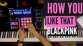 BLACKPINK - How You Like That | Keyboard Cover [instrumental]