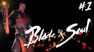 Blade & Soul Alpha - Force Master Gameplay / Leveling - Part 1 - 1080p