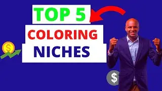 🔥Top 5 KDP Coloring Niches - Amazon KDP Niche research for low content books &ldquo;KDP