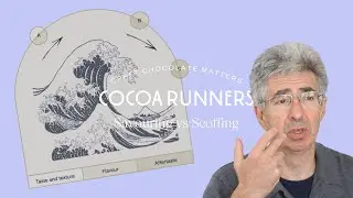 What is the difference between savouring and scoffing | Cocoa Runners | Craft Chocolate Matters