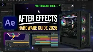 After Effects System Requirements 2026 | Watch this Before buying PC for After Effects!