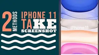 How to take Screenshot on iPhone 11 - 2 different methods+ Full page screenshot