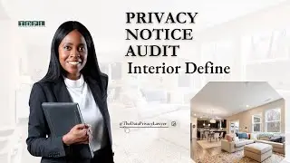 Dive into Interior Define&rsquo;s Privacy Policy Audit: Actionable Compliance Lessons for U.S. Businesses