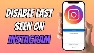 How to Disable Last Seen Status on Instagram