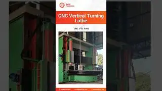 CNC VTL 5000 Series | Heavy-Duty Vertical Turning Lathe | 6000 mm Turning | Sahil Machines