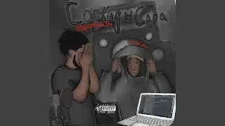 Cookin w Capa