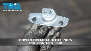 How to Replace Tailgate Hinges 2011-2016 Ford F-350