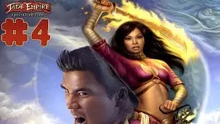 Jade Empire: Special Edition - Walkthrough - Part 4 (PC) [HD]