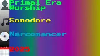Primal Era Worship - Somodore