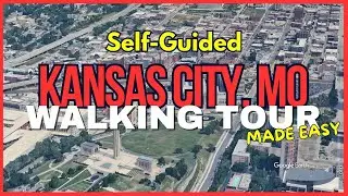 Discover Kansas City: A Walking Tour Through History, Art, and Culture | Must-See KC Landmarks