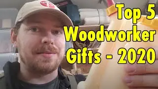 Top 5 Woodworker Gifts of 2020 under $50