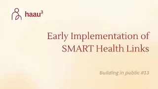 Early implementation of SMART Health Links