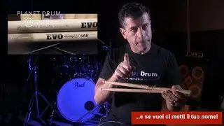 Bacchette EVO Drumsticks