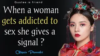 Wise Chinese Proverbs Unique Quotes about life Changing ?? | Quotes is friend |