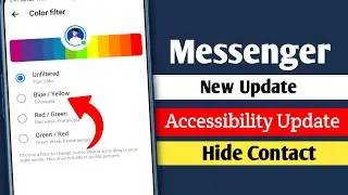 Messenger 2 new updates || Messenger Active Status Accessibility Update || Hide Contact Update