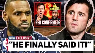 Chael Sonnen CONFIRMS What Everyone Suspected About LeBron James?! (PED Talk)