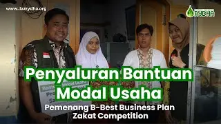 Penyaluran Zakat Produktif, Langkah Awal Kemandirian Fatimah Zahra || Business Plan B-BEST