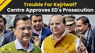 Delhi Liquor Policy Case: ED Gets Centre's Approval To Prosecute Arvind Kejriwal, Manish Sisodia