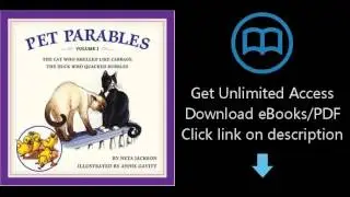 Download Pet Parables, Volume 1: The Cat Who Smelled Like Cabbage & The Duck Who Quacked Bub [P.D.F]