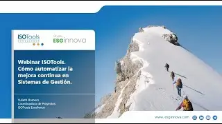 Webinar ISOTools: C&oacute;mo automatizar la mejora continua en Sistemas de Gesti&oacute;n - Parte 01