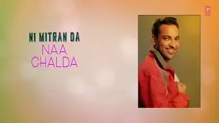 Mitran Da Naa chalda (you tube channel videos Music