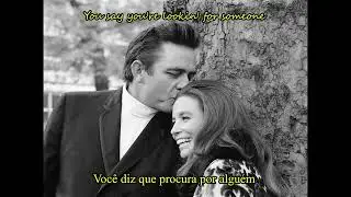 It Ain't Me Babe - Tradução PT/BR - Jhonny Cash and June Carter