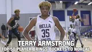 Terry Armstrong Goes On Scoring Spree In Norcal | Top 50 Player & Arizona Commit | Plays Like KD