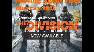 Jason Bernard - Missing Agent File Location - Murray Hill - Tom Clancy's The Division