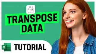 Transpose Data in Excel: Swap Rows & Columns Fast! 🙃