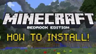 How to Download & Install Minecraft Bedrock Edition