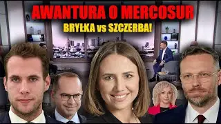 Bryłka, Khantak, Szczerba, Kotula i Bogucki w ogniu: Awantura o Mercosur! 🌾💥