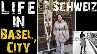 BASEL CITY || STROLL AROUND IN THE BEAUTIFUL HISTORICAL CITY ||CITY TOUR BASEL || SWITZERLAND