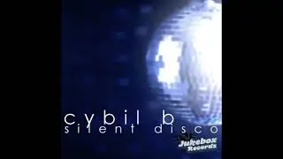Cybil B. - Dream (Original Mix)
