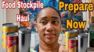$20 Stock Up Food Haul Prepare Now 