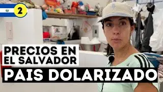 Precios en EL SALVADOR, un país con economía DOLARIZADA 💵 ¿Es posible pagar con BITCOINS? 🇸🇻 Ep.2
