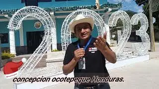 LLEGUE AL MUNICIPIO DE CONCEPCION OCOTEPEQUE UN BONITO LUGAR FRONTERIZO A GUATEMALA