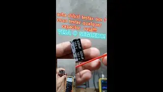 como testar um capacitor forma simples e pr&aacute;tica  #shorts