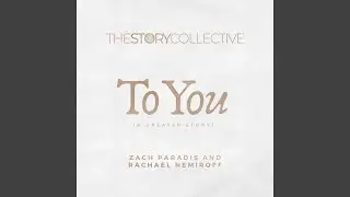 To You (A Greater Story)