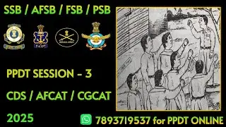 PPDT Online 3 | SSB | AFSB | PSB | #icg #ssb #ppdt #ccbt #cds #oir #afcat #exam #upsc #ssbinterview